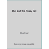 The Owl and the Pussycat, Used [Hardcover]