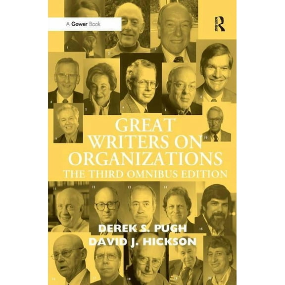 Great Writers on Organizations: The Third Omnibus Edition, (Hardcover)