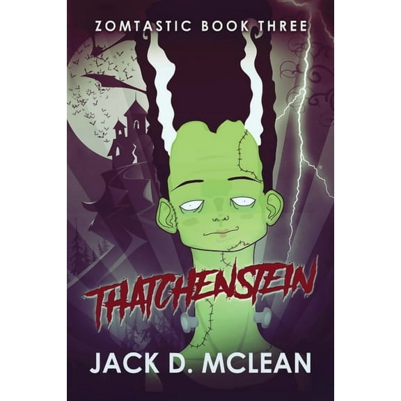 Zomtastic Thatchenstein, Book 3, (Paperback)