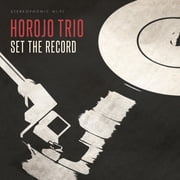 Horojo Trio - Set The Record - Blues - Vinyl