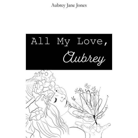 All My Love, Aubrey, (Paperback)