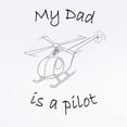thumbnail image 2 of CafePress - My Dad Is A Pilot Helicopter Infant Bodysuit - Baby Light Bodysuit, Size Newborn - 24 Months, 2 of 4