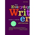 thumbnail image 1 of Pre-Owned The Everyday Writer with Exercises with 2016 MLA Update (Unknown) 1319117805 9781319117801, 1 of 1