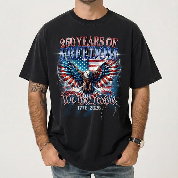 250 Years of Freedom Eagle Bootleg Shirt, 250th America Anniversary Shirt, america 250th shirt, We The People Tee