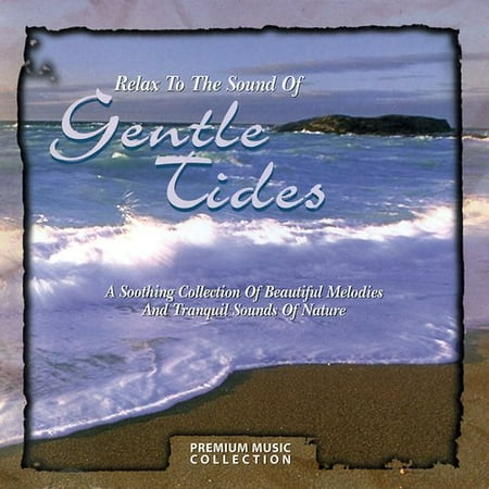 Gentle Tides