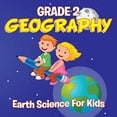 thumbnail image 2 of Grade 2 Geography: Earth Science For Kids (Geography Books) (Paperback), 2 of 4