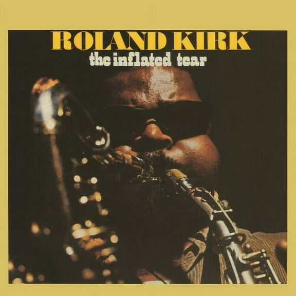Roland Kirk - Inflated Tear - CD