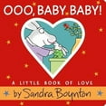 thumbnail image 2 of Ooo, Baby Baby!: A Little Book of Love (Board Book), 2 of 2