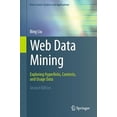 thumbnail image 2 of Data-Centric Systems and Applications Web Data Mining: Exploring Hyperlinks, Contents, and Usage Data, (Paperback), 2 of 4