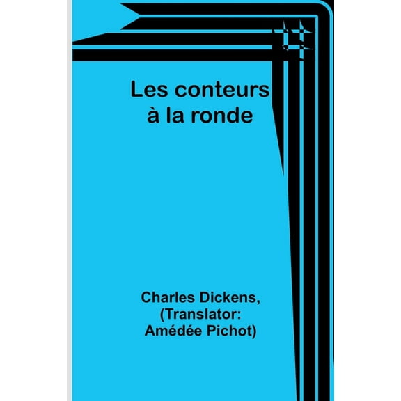 Les conteurs à la ronde, (Paperback)