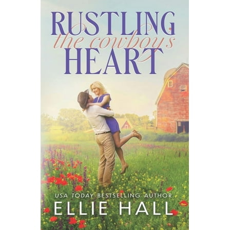 Rustling the Cowboy's Heart