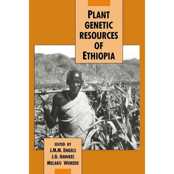 Plant Genetic Resources of Ethiopia, (Hardcover)