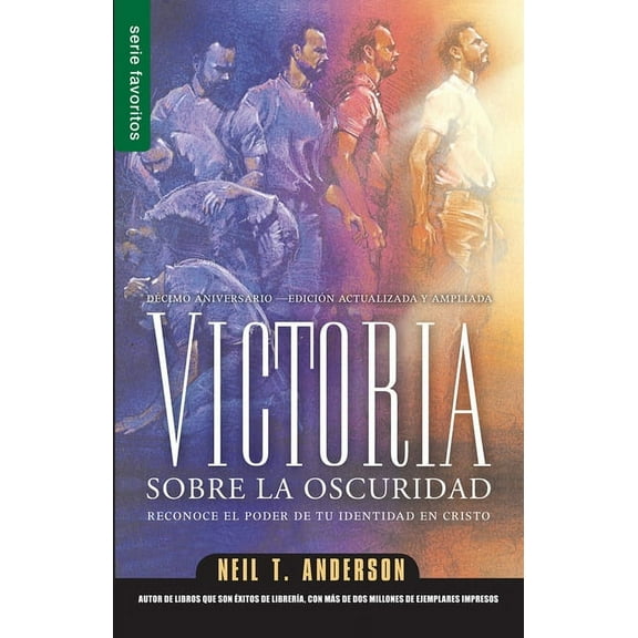 Serie Favoritos Victoria Sobre La Oscuridad - Serie Favoritos: Reconoce El Poder de Tu Identidad En Cristo, (Paperback)