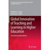 Global Innovation of Teaching and Learning in Higher Education