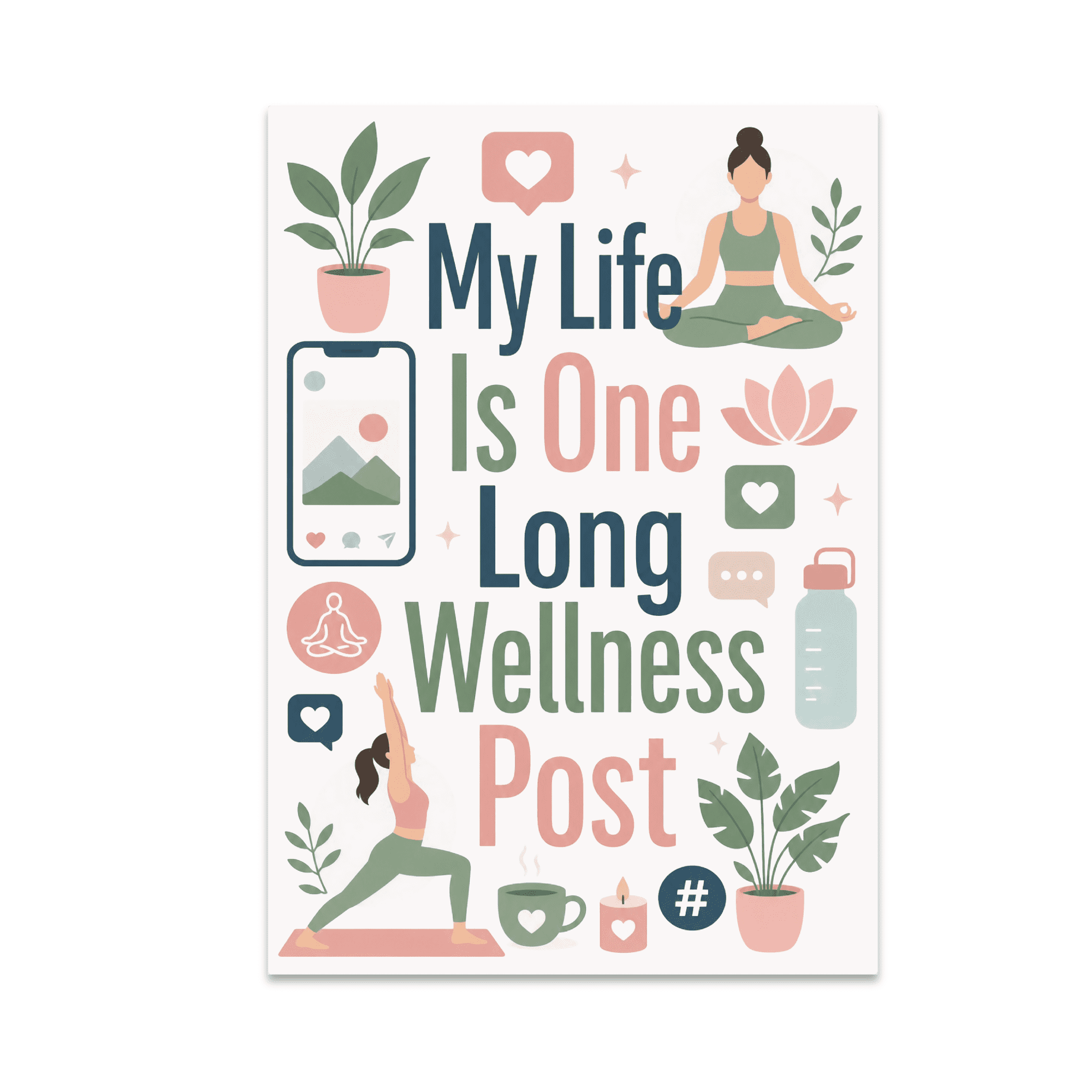 Mindful Living Wall Art - Wellness Enthusiast - 13x19 Poster Print