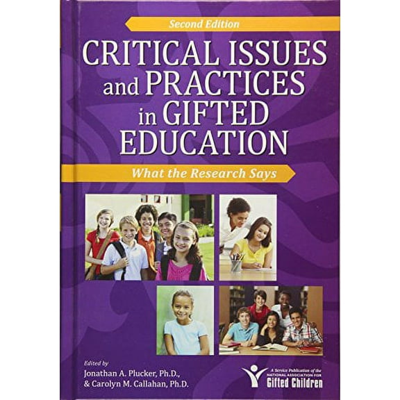 Critical Issues and Practices in Gifted Education