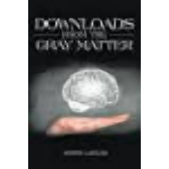 Downloads from the Gray Matter (Paperback)