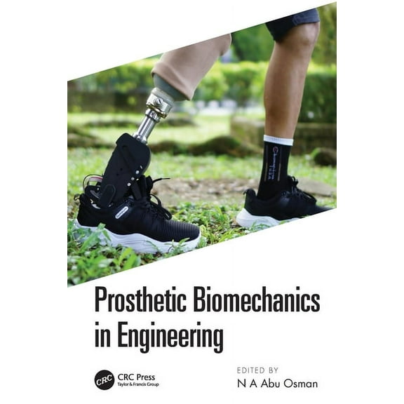 Prosthetic Biomechanics in Engineering, (Paperback)