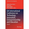 thumbnail image 2 of EAI International Conference on Technology, Innovation, Entrepreneurship and Education: TIE'2017 (Lecture Notes in Electrical Engineering), 2 of 3