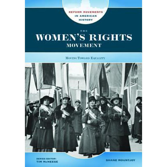 Pre-Owned The Women's Rights Movement (Reform Movements in American History): Moving Toward Equality Hardcover