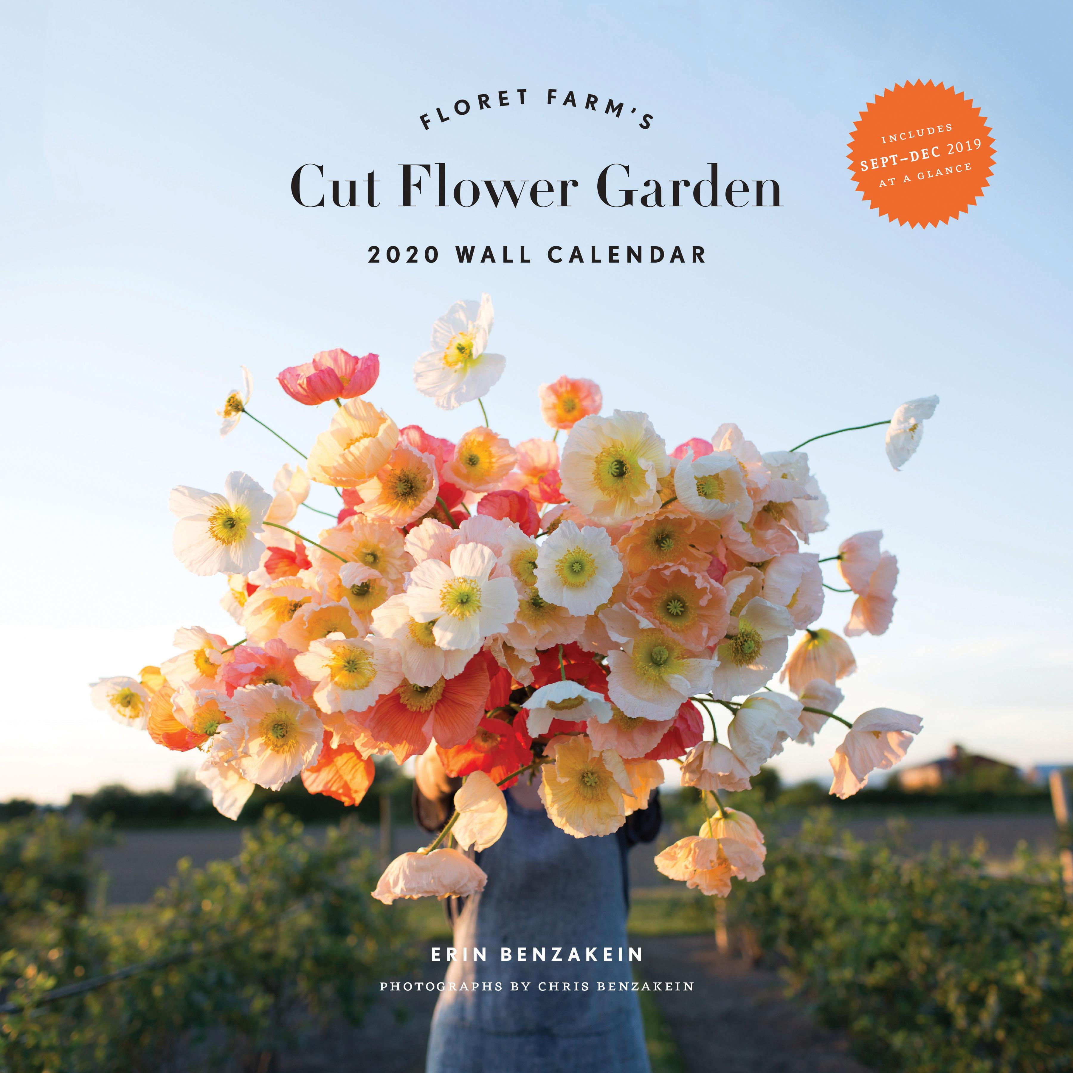 Floret Farm's Cut Flower Garden 2020 Wall Calendar (office Wall