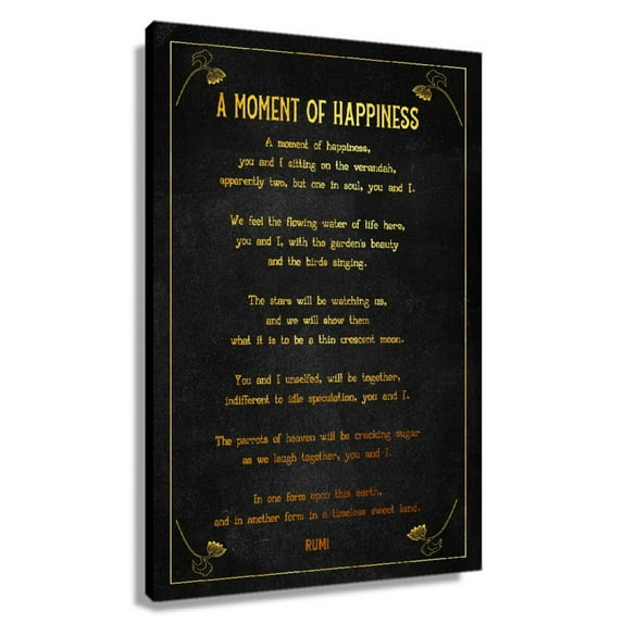 Momment of Happiness Poem Wall Decor Rumi Quote Wall Art Poetry Poster Bedroom Vertical Painting Pictures for Bathroom Canvas Pics Giclee Print Framed 20x30 in