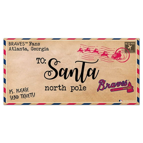 Atlanta Braves 6'' x 12'' Letter to Santa Sign