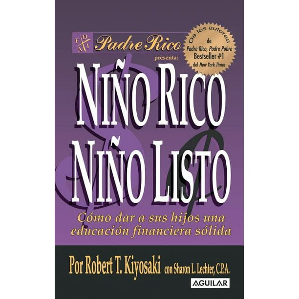 Padre Rico Advisors: Niño Rico, Niño Listo (Paperback) 