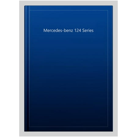 Pre-Owned Mercedes-Benz 124 Series Petrol & Diesel (85 - Aug 93) Haynes Repair Manual ^