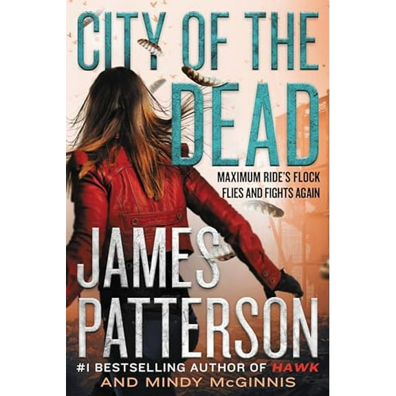 Pre-Owned City of the Dead (Maximum Ride: Hawk, 2), 9780316500159, 0316500151, Hardcover,