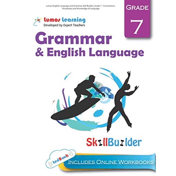 Pre-Owned Lumos English Language and Grammar Skill Builder, Grade 7 - Conventions, Vocabulary and Knowledge of Language: Plus Online Activities, Videos and Apps (Lumos Language Arts Skill Builder)