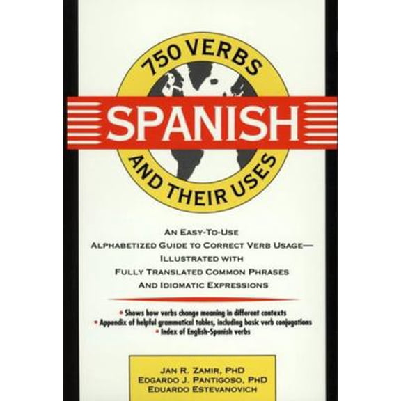 Pre-Owned 750 Spanish Verbs and Their Uses (Paperback) 0471539392 9780471539391