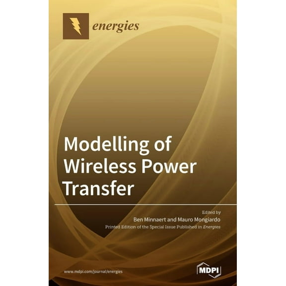 Modelling of Wireless Power Transfer, (Hardcover)
