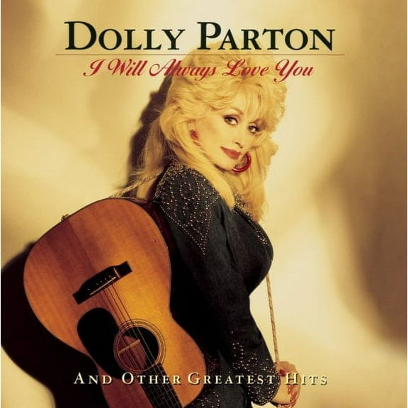 Dolly Parton - I Will Always Love You and Other Greatest Hits - Music & Performance - CD