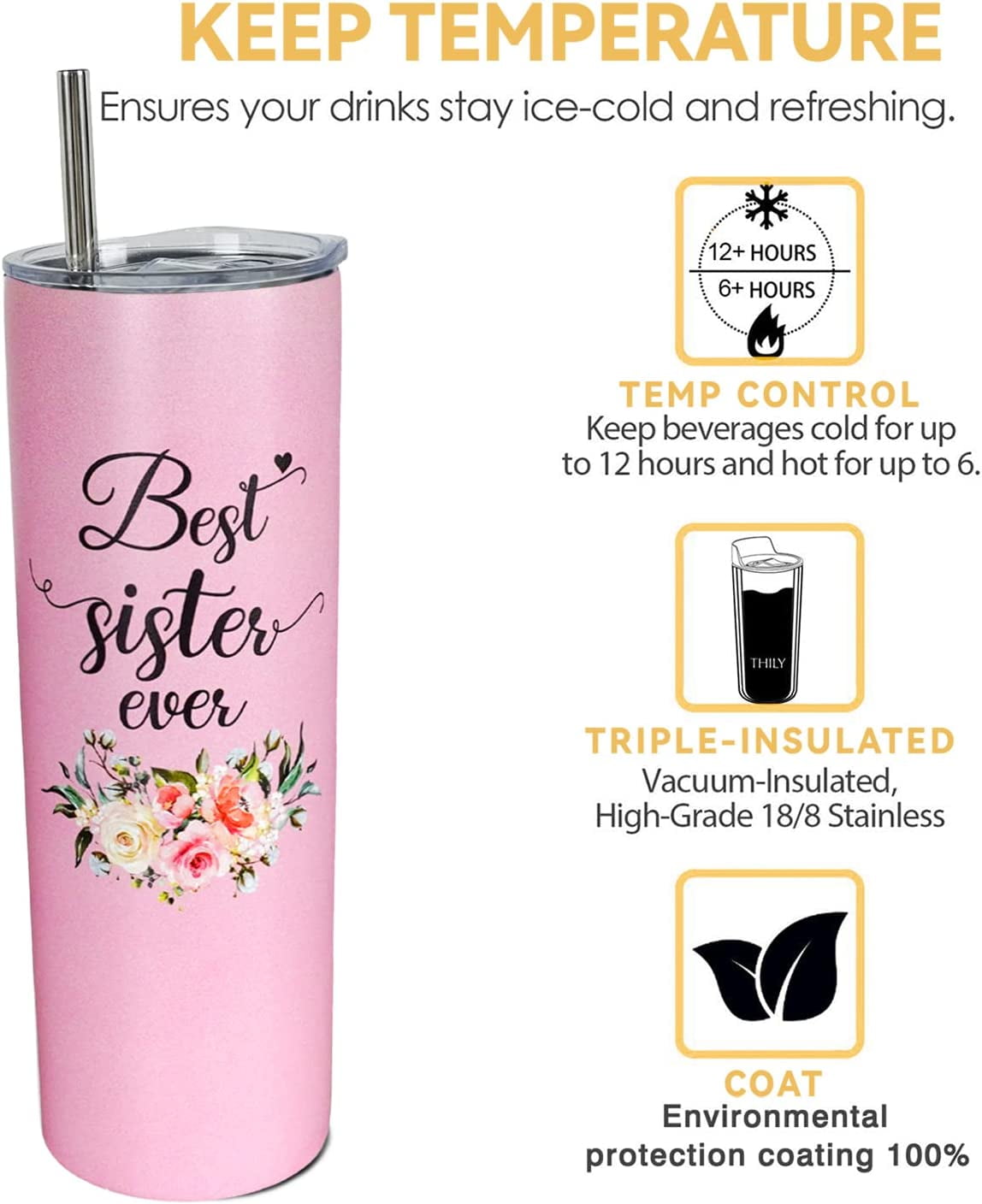 Sister Tumbler with Lid and Straw Best Sister Ever Cup Insulated Stainless Steel Mug for Big Sister/ Little Sister Birthday Sister Gifts from Sister Friendship Gifts for Women