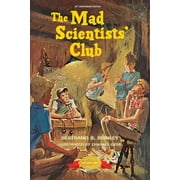 Mad Scientist Club: The Mad Scientists' Club (Paperback)