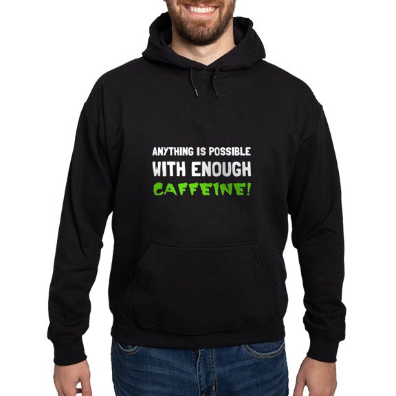 CafePress - Anything Possible Caffeine Hoodie - Pullover Hoodie, Classic, Comfortable Hooded Sweatshirt