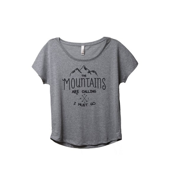 Thread Tank The Mountains Are Calling I Must Go Women's Relaxed Slouchy Dolman T-Shirt Tee Heather Grey Small