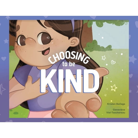 Choosing to Be Kind, (Paperback)