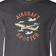 thumbnail image 4 of Inktastic Aircraft Spotter Plane Lover Long Sleeve T-Shirt, 4 of 5