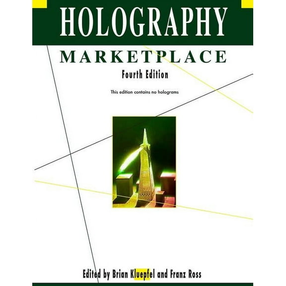 Holography Marketplace 4Th Edition