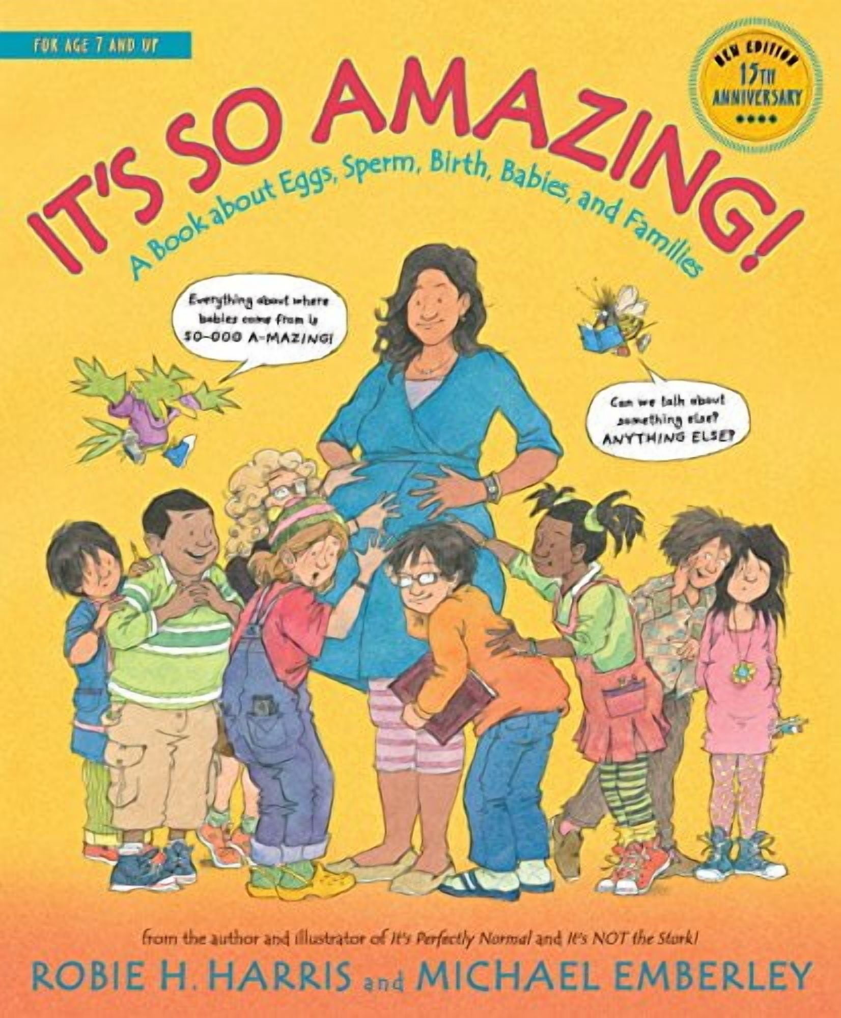 It's So Amazing!: A Book about Eggs, Sperm, Birth, Babies, and Families (Paperback)