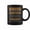 Black, variant on Sowards Completely Unexplainable Notices Everything But WonT Say It Name Coffee Mugs