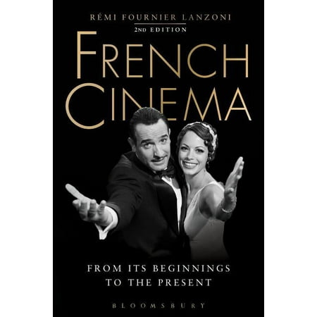 UPC: 9781501303074 | French Cinema : From Its Beginnings to the Present (Edition 2) (Paperback)