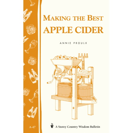 Making the Best Apple Cider - Paperback (Best Non Alcoholic Wine Pregnancy)