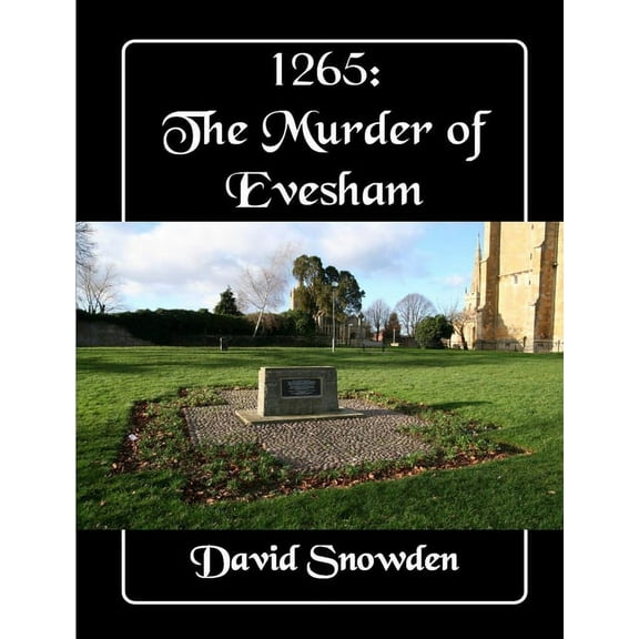 1265: The Murder of Evesham, (Paperback)