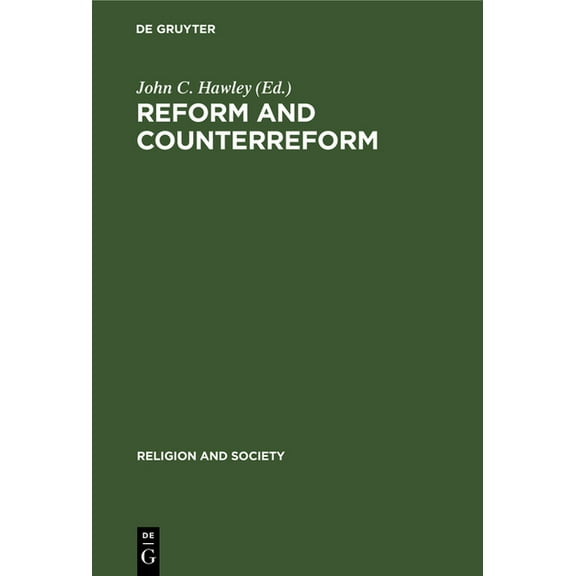 Religion and Society Reform and Counterreform, Book 34, (Hardcover)
