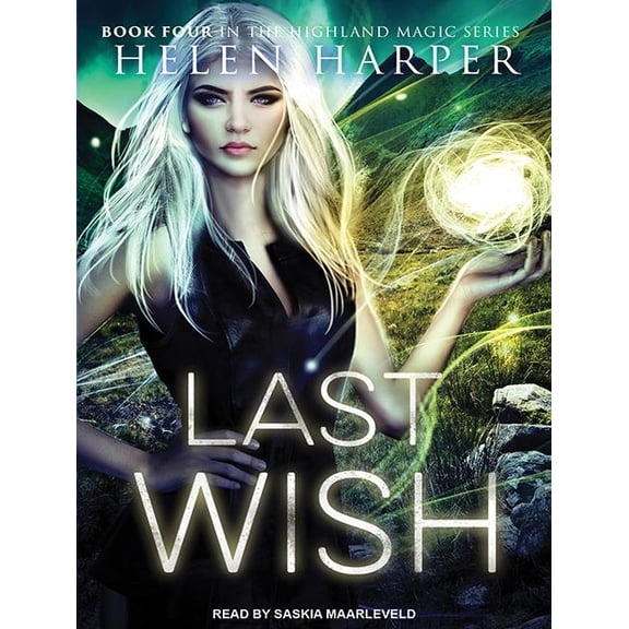 Highland Magic: Last Wish (Audiobook)