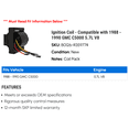 thumbnail image 2 of Ignition Coil - Compatible with 1988 - 1990 GMC C5000 5.7L V8 1989, 2 of 2
