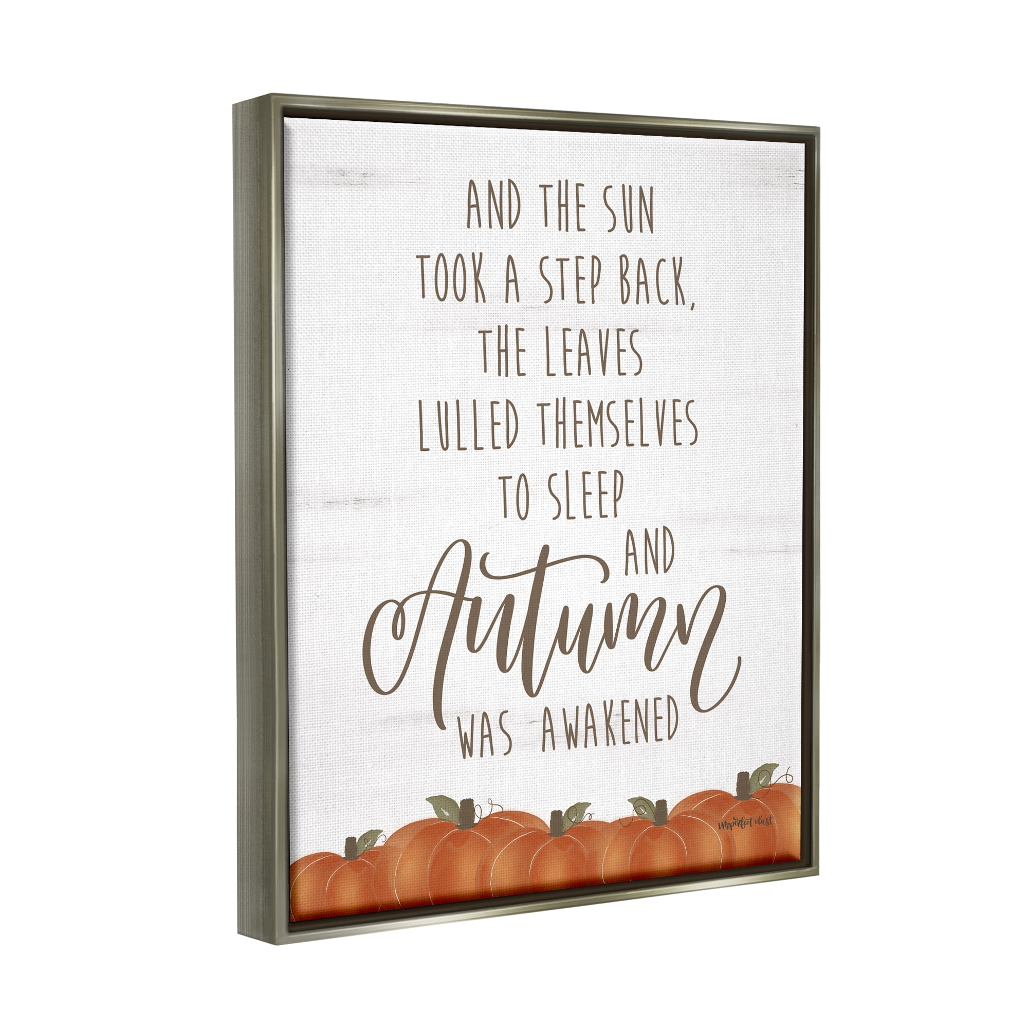 Stupell Industries Autumn Awakened Phrase Inspirational Painting Gray Floater Framed Art Print Wall Art, 17 x 21